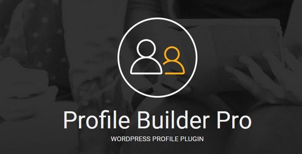 Profile Builder Pro 3.10.7 + Addons - Profile Plugin WordPres